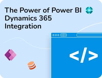 The Power of Power BI Dynamics 365 Integration