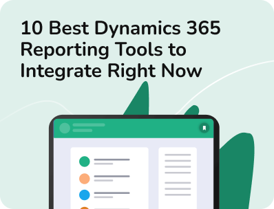 10 Best Dynamics 365 Reporting Tools